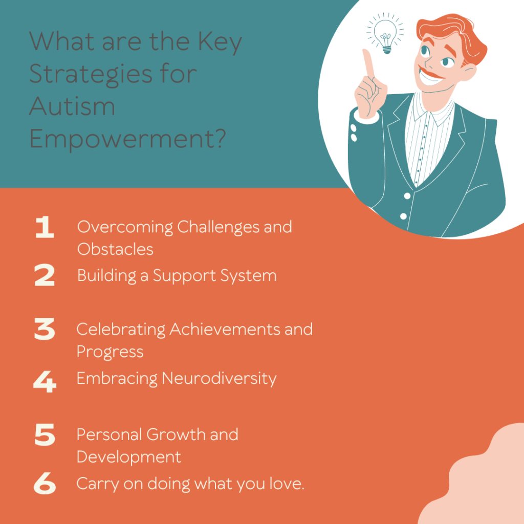 Key Strategies for Autism Empowerment
