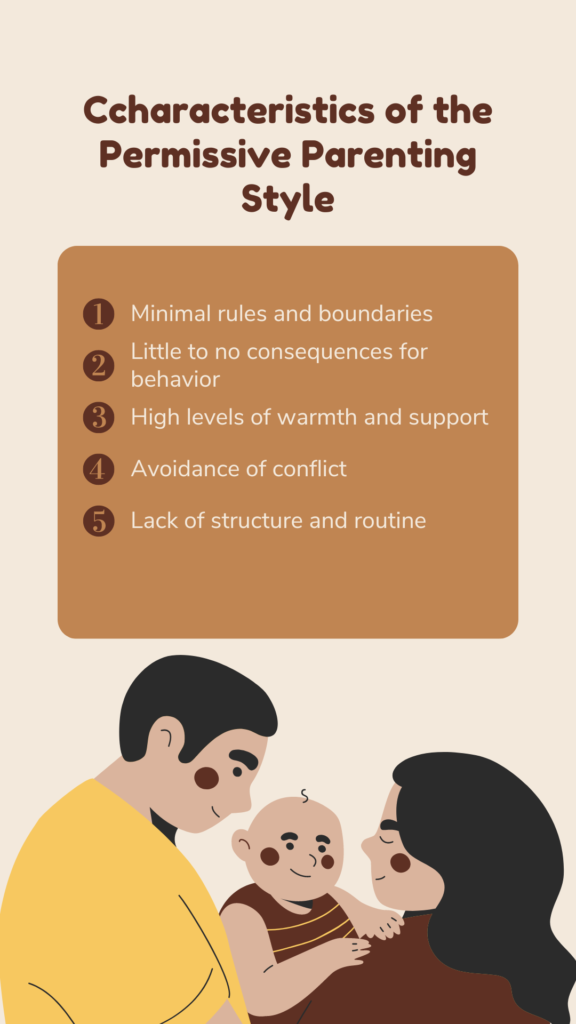 key characteristics of a permissive parenting style: